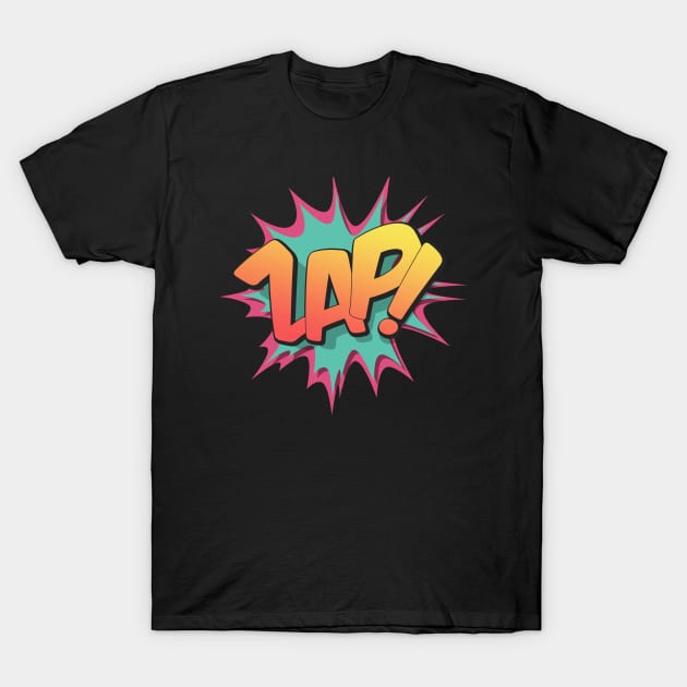 Zap! - Pop Art, Comic Book Style, Cartoon Text Burst. T-Shirt by Brartzy